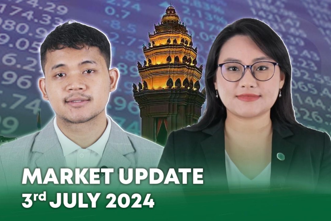 3 July 2024 - Market Update - B2B Cambodia