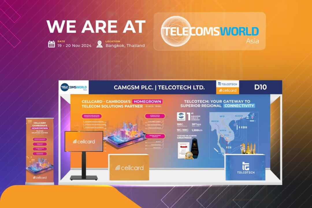 Cellcard To Showcase Innovation And Growth Strategy At Telecoms World Asia 2024