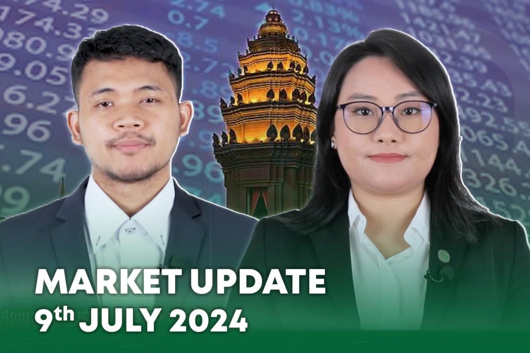 9 July 2024 - Market Update - B2B Cambodia