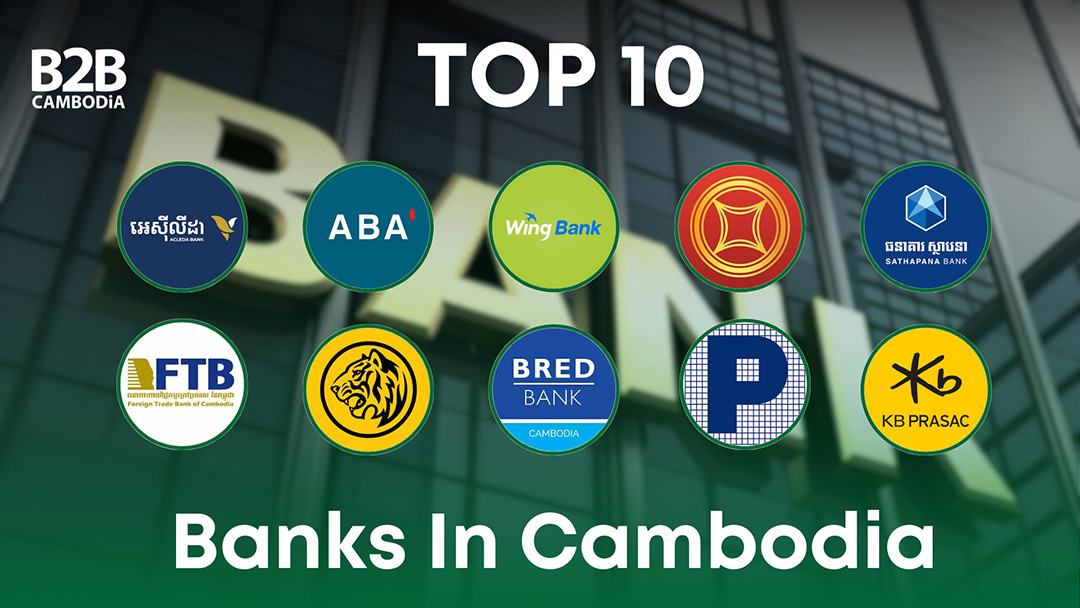 Top 10 Banks in Cambodia