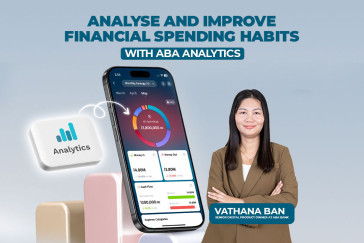 Analyse and Improve Financial Spending Habits With ABA Analytics – Vathana Ban, Senior Digital Product Owner at ABA Bank